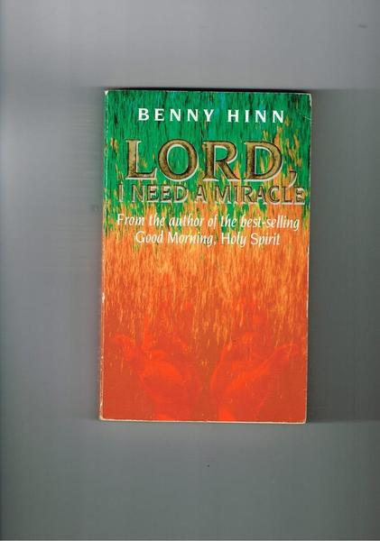 Cover of Lord I Need a Miracle